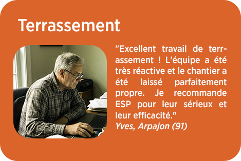 Temoignage Terrassement - Yves